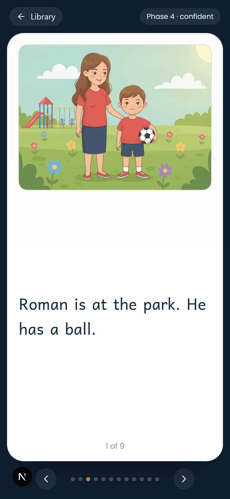 Inside page with simple decodable text: 'Roman is at the park. He has a ball.'